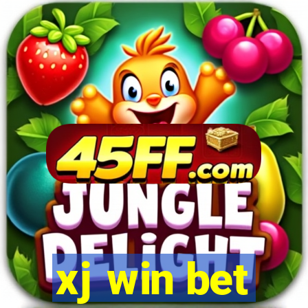 xj win bet